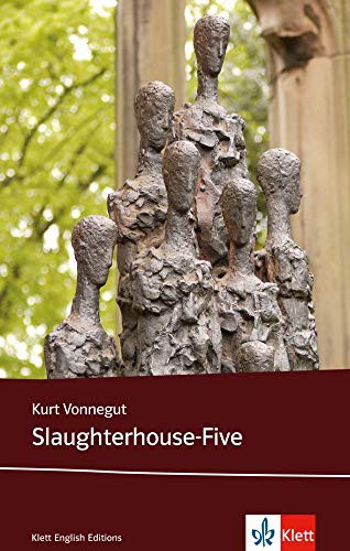 Kurt Vonnegut: Slaughterhouse-Five (Paperback, 2013, Klett Sprachen GmbH)