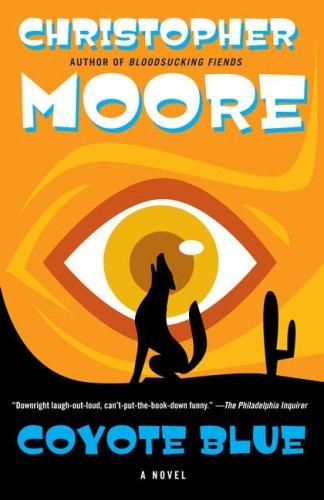 Christopher Moore: Coyote Blue (Paperback, 2008, Simon & Schuster)
