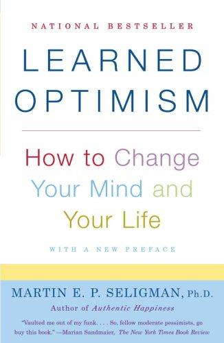 Martin E. Seligman: Learned Optimism (2006, Vintage)