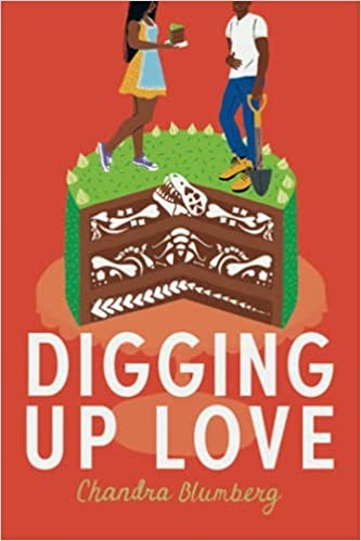 Chandra Blumberg: Digging up Love (2021, Amazon Publishing)