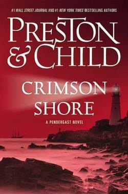 Douglas Preston: Crimson Shore (2015)
