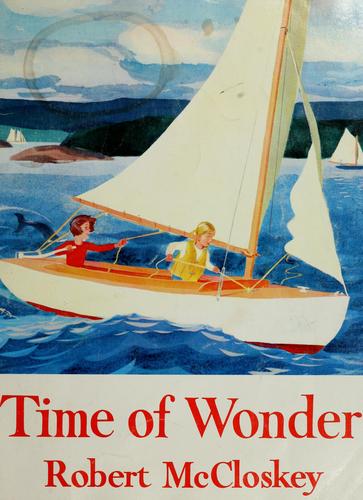 Robert McCloskey: Time of wonder (1985, Viking Press)