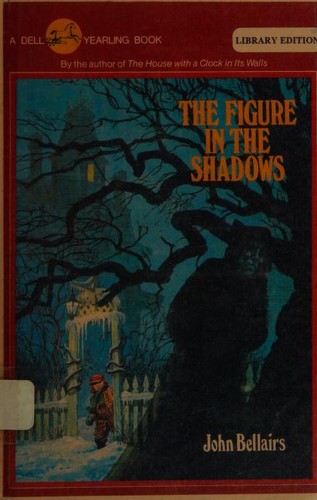 John Bellairs: Figure in the Shadows (Hardcover, 1993, Puffin Books)