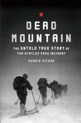 Donnie Eichar: Dead Mountain (2013)