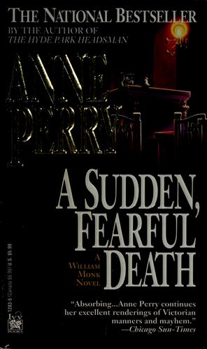 Anne Perry: A sudden, fearful death (1994, Ivy Books)