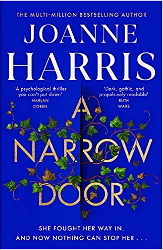 Joanne Harris: A Narrow Door (Paperback, Orion)