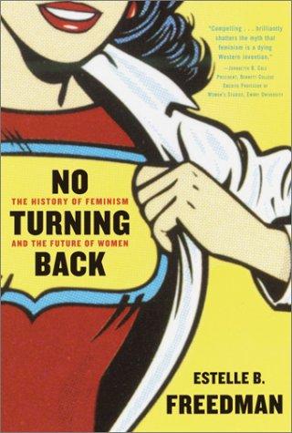 Estelle Freedman: No Turning Back (Paperback, 2003, Ballantine Books)