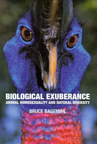 Bruce BAGEMIHL: Biological exuberance (Hardcover, 1999, Brand: Profile Books, London, Profile Books)