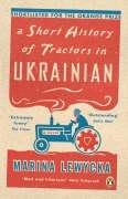 Marina Lewycka: Short History of Tractors in Ukrainian, A (2006, Penguin Books Ltd)