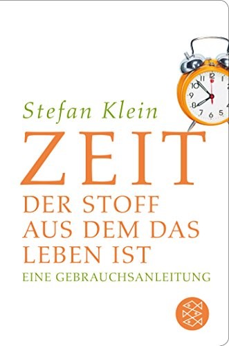Stefan Klein: Zeit (Hardcover, 2018, FISCHER Taschenbuch)