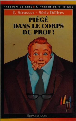 Morton Rhue: Piégé dans le corps du prof ! (French language, 1996)