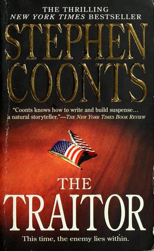 Stephen Coonts: The traitor (Paperback, 2007, St. Martin's Paperbacks)
