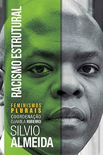 Silvio Almeida: Racismo estrutural (Portuguese language, 2019, Sueli Carneiro, Pólen)