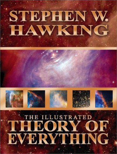 Stephen Hawking: The illustrated theory of everything (EBook, 2009, Phoenix Books)
