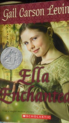 Gail Carson Levine: Ella Enchanted (Ella Enchanted #1)