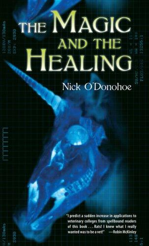 Nick O'Donohoe: The magic and the healing (2006, Firebird)