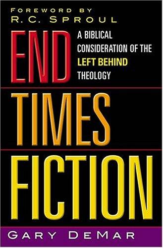 Gary DeMar: End times fiction (2001, Thomas Nelson Publishers)