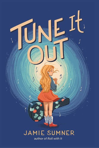 Jamie Sumner: Tune It Out (2020, Atheneum Books for Young Readers)