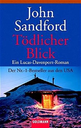 John Sandford: Tödlicher Blick (Paperback, German language, 2002, Goldmann)