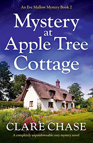 Clare Chase: Mystery at Apple Tree Cottage (Paperback, 2020, Bookouture)