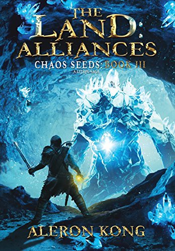 Aleron Kong: The Land : Alliances (Hardcover, 2018, Tamori Publications LLC)