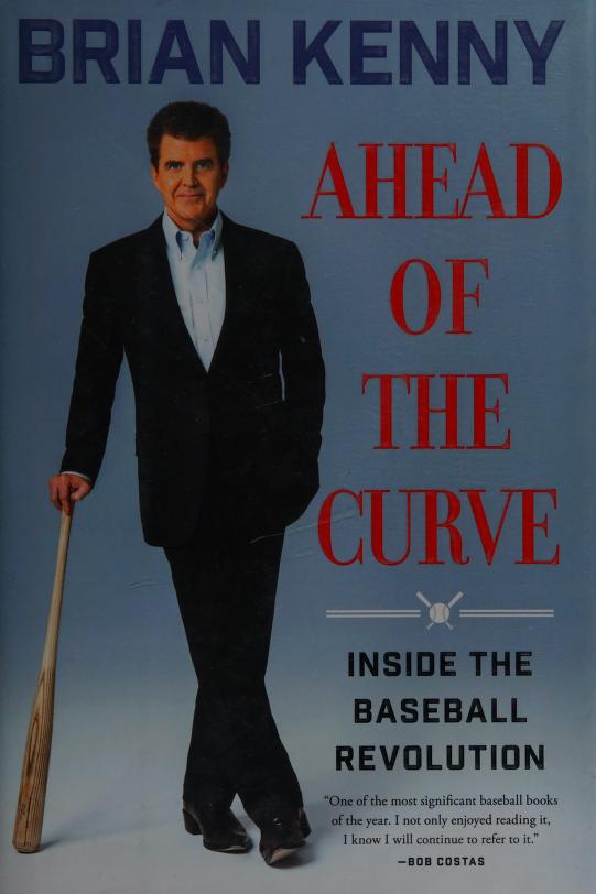 Brian Kenny: Ahead of the curve (2016)