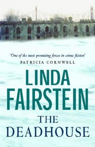 Linda Fairstein: The deadhouse (2002, Little, Brown)