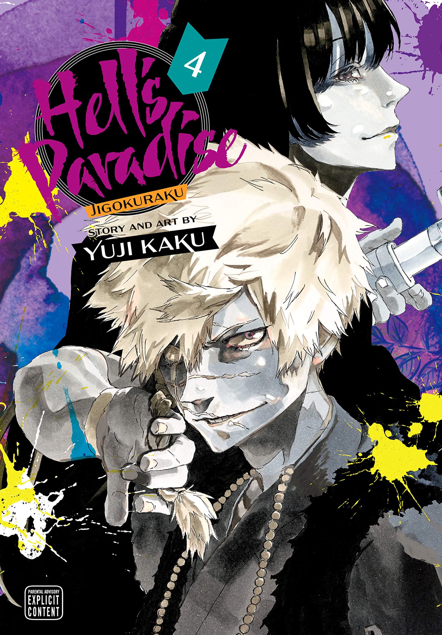 Yuji Kaku: Hell’s Paradise: Jigokuraku, Vol. 4 (Paperback, 2020, Viz Media)
