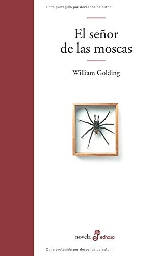 William Golding, Carmen Vergara: El señor de las moscas (Paperback, Spanish language, 2013, EDHASA)