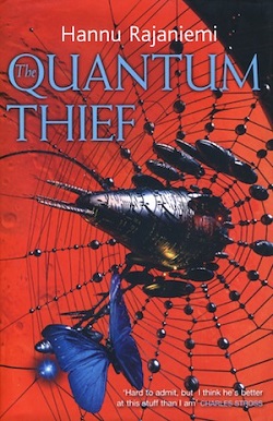 Hannu Rajaniemi: Quantum Thief (2010, Orion Publishing Group, Limited)