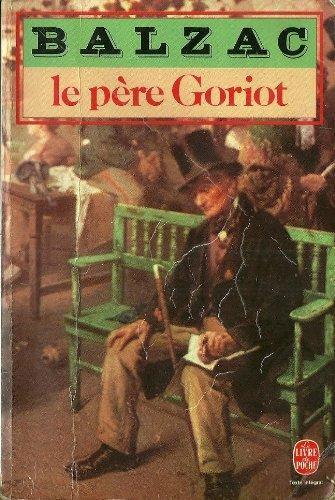 Honoré de Balzac: Le Père Goriot (French language)