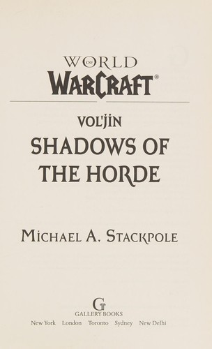 Michael A. Stackpole: Vol'jin (2013, Gallery Books)