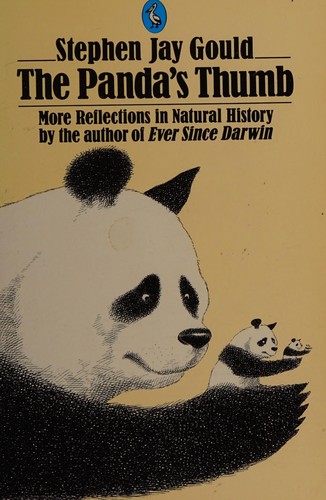 Stephen Jay Gould: The panda's thumb (1983, Penguin)