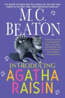 M. C. Beaton: Introducing Agatha Raisin (2008, St. Martin's Minotaur)