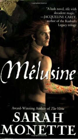 Sarah Monette: Melusine (Paperback, 2006, Ace)