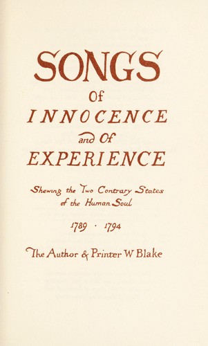 William Blake: Songs of innocence and of experience (1967, Orion Press)
