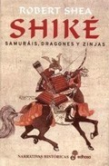 Robert Shea: Shike (Hardcover, Spanish language, 2004, Edhasa)