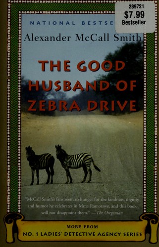 Alexander McCall Smith: The good husband of Zebra Drive (Paperback, 2008, Anchor Books)