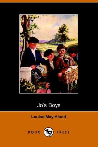 Louisa May Alcott: Jo's Boys (Paperback, 2005, Dodo Press)