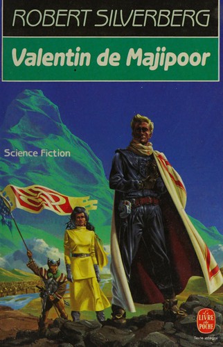 Robert Silverberg: Valentin de Majipoor (Paperback, French language, 1997, LGF)