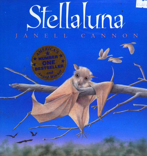 Janell Cannon: Stellaluna (1995, David Bennett Books)