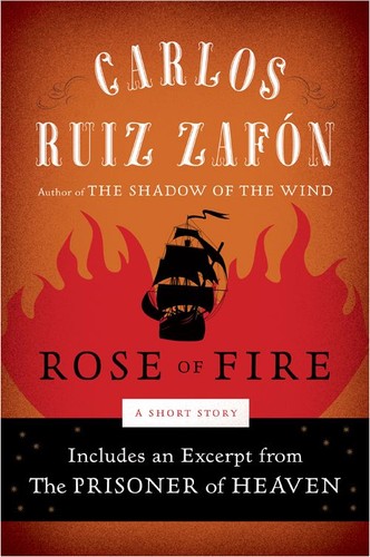 Carlos Ruiz Zafón: The Rose of Fire (EBook, 2012, HarperCollins)