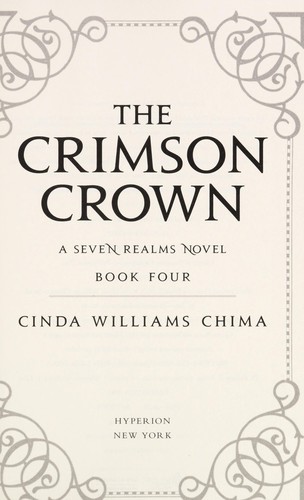 Cinda Williams Chima: The Crimson Crown (2012, Hyperion)