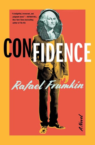 Rafael Frumkin: Confidence (2023, Simon & Schuster)