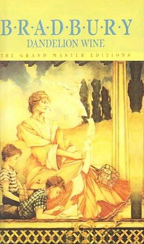 Ray Bradbury: Dandelion Wine (Grand Master Editions) (1999, Tandem Library)