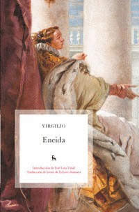 José Luis Vidal, Javier de Echave-Sustaeta, Publius Vergilius Maro: Eneida (Paperback, Español language, 2010, Gredos)