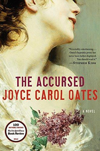 Professor of Humanities Joyce Carol Oates: The Accursed (2013)