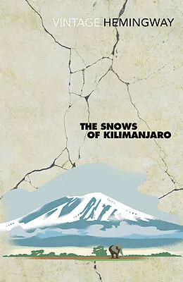 The Snows of Kilimanjaro (Paperback, 2004, Random House UK Ltd)