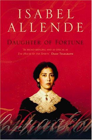 Isabel Allende: Daughter of Fortune (Paperback, 2000, Flamingo)