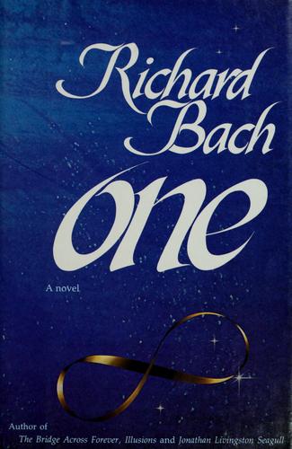 Richard David Bach: One (1988, W. Morrow)